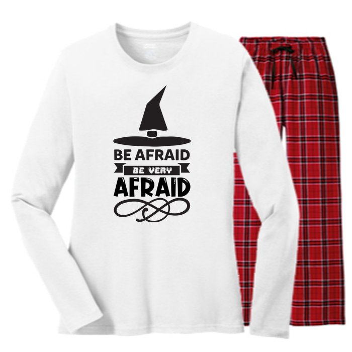 Be Afraid Be Very Afraid Women's Long Sleeve Flannel Pajama Set 