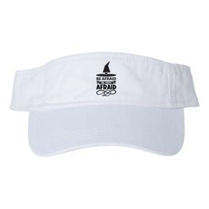 Be Afraid Be Very Afraid Valucap Bio-Washed Visor