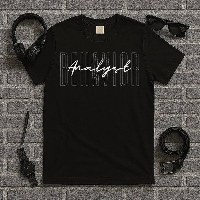 Behavior Analyst Behavior Analysis Diagnosing Behaviorism T-Shirt