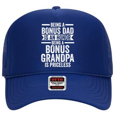 Being A Bonus Dad Is An Honor Stepfather Funny Gift High Crown Mesh Back Trucker Hat