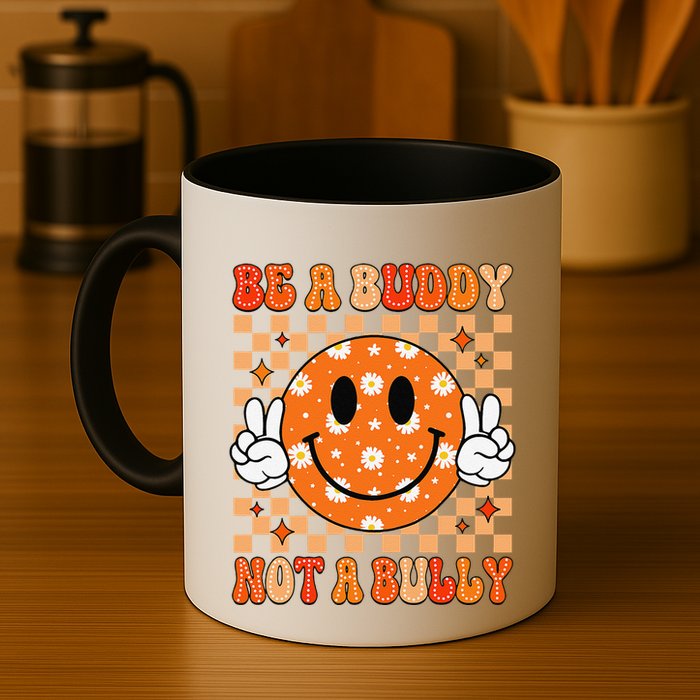 Be A Buddy Not A Bully Unity Day Orange Anti Bullying Gift Mug