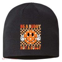 Be A Buddy Not A Bully Unity Day Orange Anti Bullying Gift Sustainable Beanie