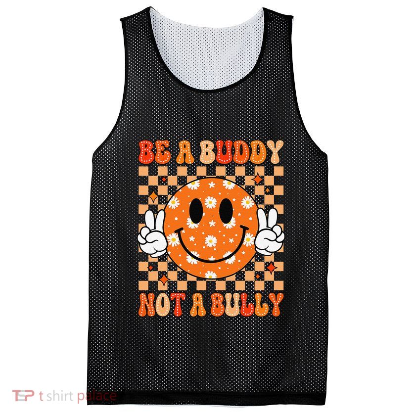 Be A Buddy Not A Bully Unity Day Orange Anti Bullying Gift Mesh Reversible Basketball Jersey Tank