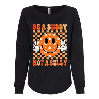 Be A Buddy Not A Bully Unity Day Orange Anti Bullying Gift Womens California Wash Sweatshirt