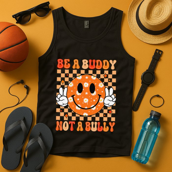 Be A Buddy Not A Bully Unity Day Orange Anti Bullying Gift Tank Top