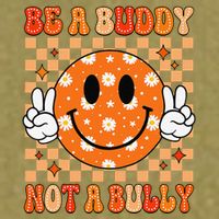 Be A Buddy Not A Bully Unity Day Orange Anti Bullying Gift Garment-Dyed Women's Muscle Tee