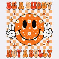 Be A Buddy Not A Bully Unity Day Orange Anti Bullying Gift Garment-Dyed Sweatshirt