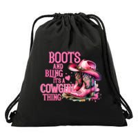 Boots And Bling ItS A Cowgirl Thing Rodeo Country Cowgirl Drawstring Bag