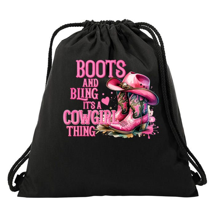 Boots And Bling ItS A Cowgirl Thing Rodeo Country Cowgirl Drawstring Bag