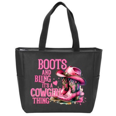 Boots And Bling ItS A Cowgirl Thing Rodeo Country Cowgirl Zip Tote Bag