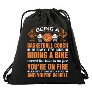 Being A Basketball Coach Is Easy Drawstring Bag