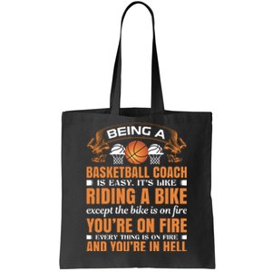 Being A Basketball Coach Is Easy Tote Bag