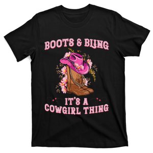 Boots And Bling Its A Cowgirl Thing Rodeo Love Country T-Shirt