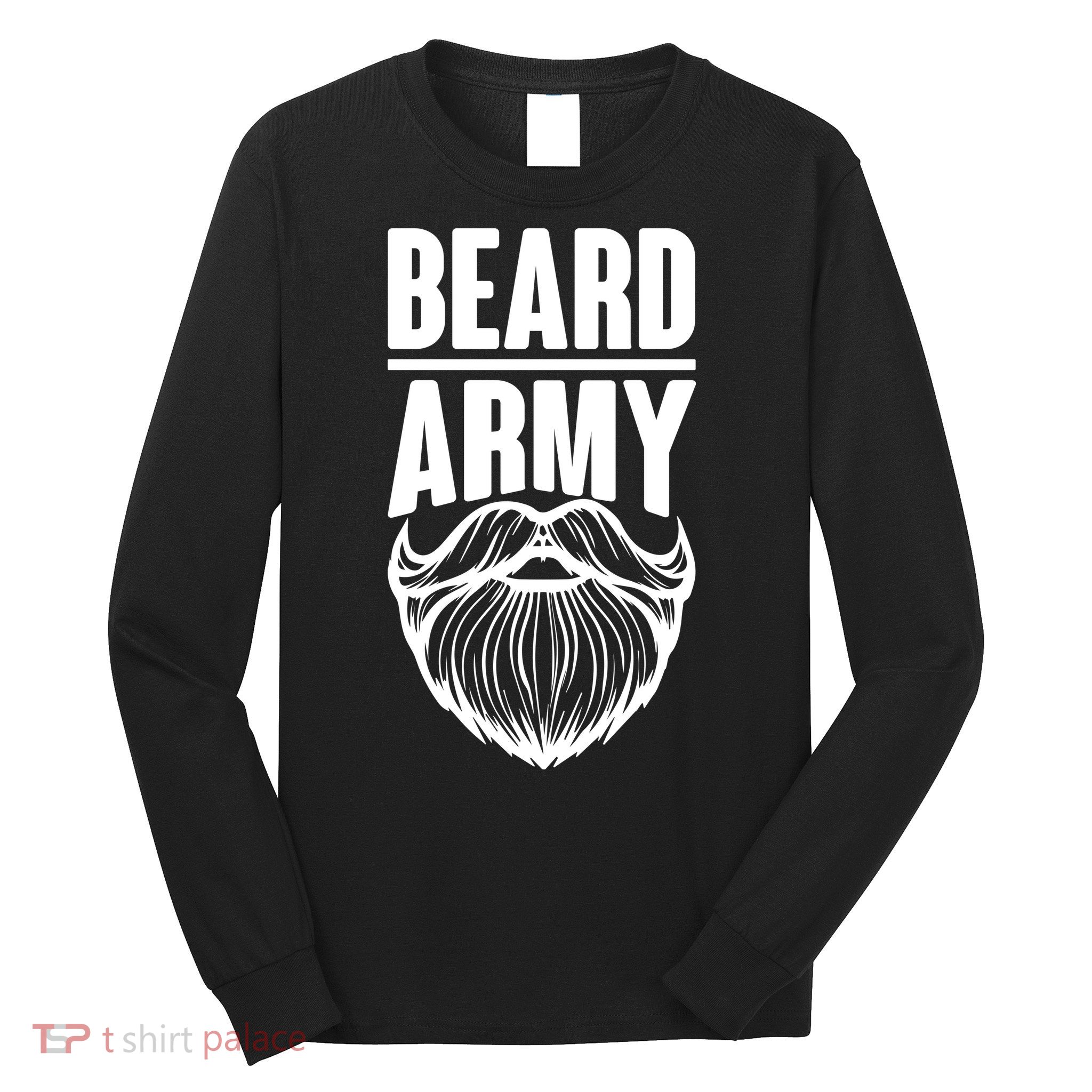 Beard Army Long Sleeve Shirt