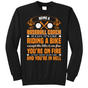 Being A Baseball Coach Is Easy It's Like Riding A Bike Sweatshirt