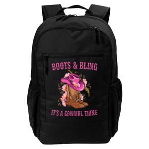 Boots And Bling Its A Cowgirl Thing Cute Love Country Life Daily Commute Backpack