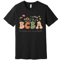 Behavior Analyst BCBA Behavior Therapist ABA Therapist RBT Premium T-Shirt