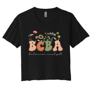 Behavior Analyst BCBA Behavior Therapist ABA Therapist RBT Women's Crop Top Tee