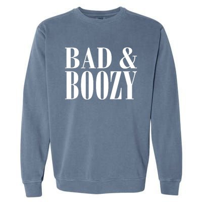 Bad And Boozy Garment-Dyed Sweatshirt