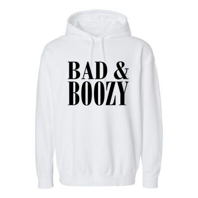 Bad And Boozy Garment-Dyed Fleece Hoodie