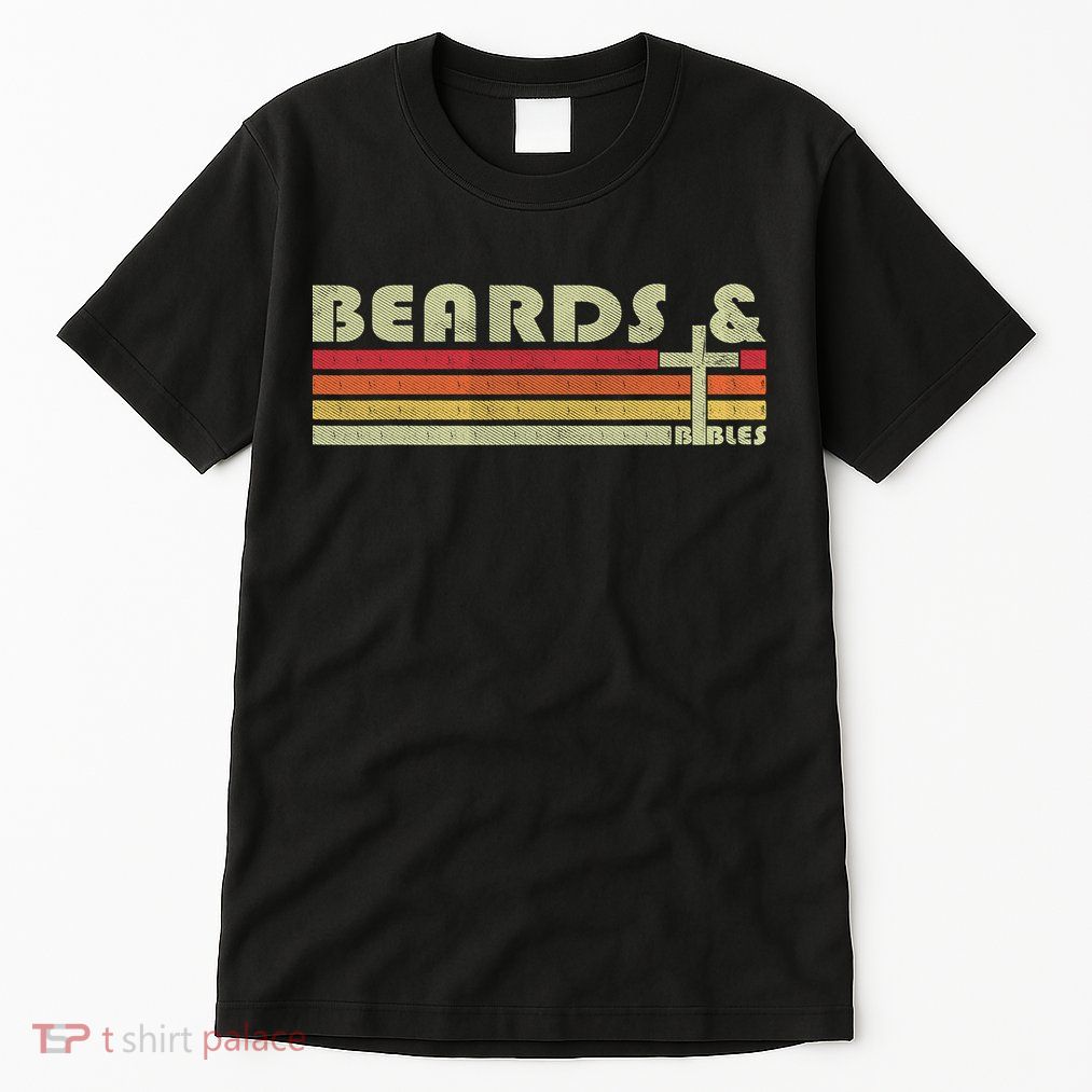 Beards And Bibles Christian Dad  Tall T-Shirt