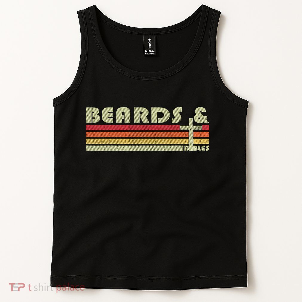 Beards And Bibles Christian Dad  Tank Top