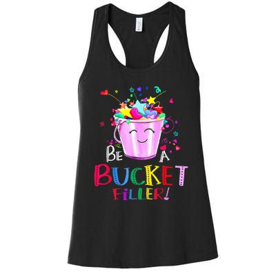 Be A Bucket Filler Funny School Back To School Women's Racerback Tank