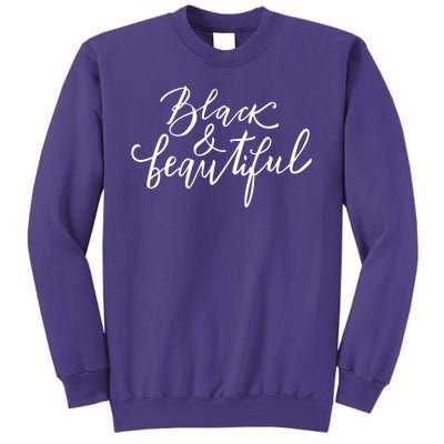 Black And Beautiful Gift Sweatshirt