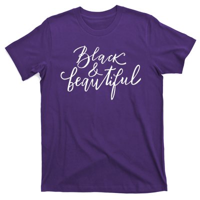 Black And Beautiful Gift T-Shirt