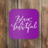 Black And Beautiful Gift Coaster