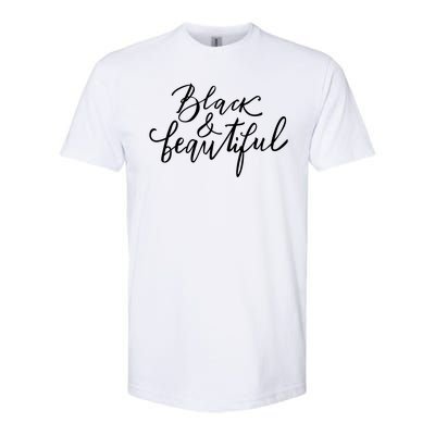 Black And Beautiful Gift Softstyle® CVC T-Shirt