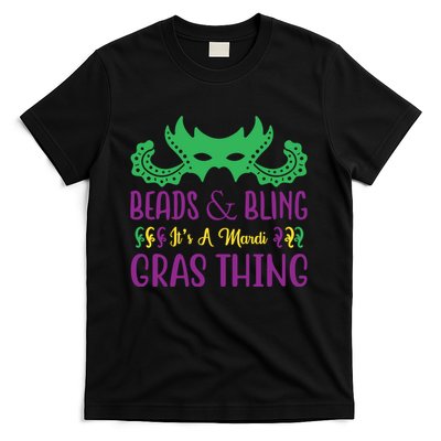 Beads And Bling It's A Mardi Gras Thing T-Shirt