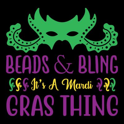 Beads And Bling It's A Mardi Gras Thing T-Shirt