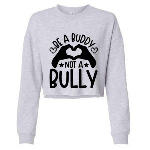 Be A Buddy Not A Bully Unity Day Orange Anti Bullying Cropped Pullover Crew