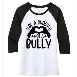 Be A Buddy Not A Bully Unity Day Orange Anti Bullying Women's Tri-Blend 3/4-Sleeve Raglan Shirt