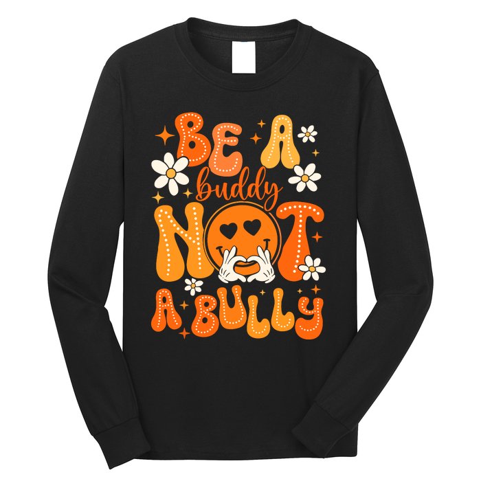 Be A Buddy Not A Bully Unity Day Orange Anti Bullying Long Sleeve Shirt