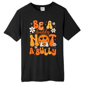 Be A Buddy Not A Bully Unity Day Orange Anti Bullying Tall Fusion ChromaSoft Performance T-Shirt