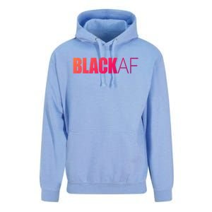 Black Af Blackaf African American Pride History Month Funny Gift Unisex Surf Hoodie