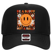 Be A Buddy Not A Bully Unity Day Anti Bullying Orange Face Gift High Crown Mesh Back Trucker Hat