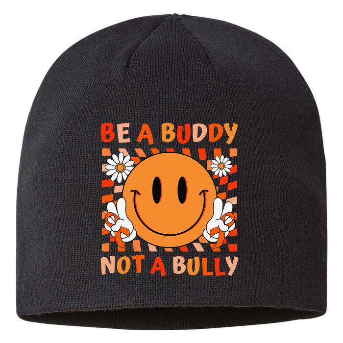 Be A Buddy Not A Bully Unity Day Anti Bullying Orange Face Gift Sustainable Beanie