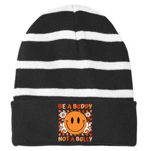 Be A Buddy Not A Bully Unity Day Anti Bullying Orange Face Gift Striped Beanie with Solid Band