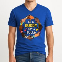 Be A Buddy Not A Bully Anti Bullying V-Neck T-Shirt