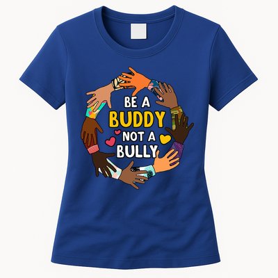 Be A Buddy Not A Bully Anti Bullying Womens T-Shirt