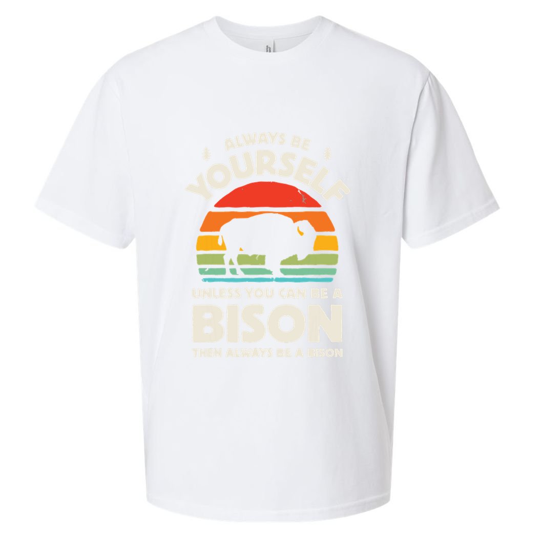 Bison Always Be Yourself Retro Vintage 70s Men Women Funny Sueded Cloud Jersey T-Shirt