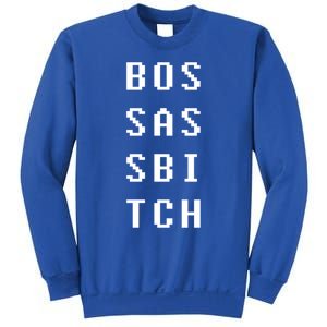 Boss Ass Bitch Gift Sweatshirt