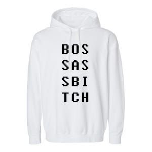 Boss Ass Bitch Gift Garment-Dyed Fleece Hoodie