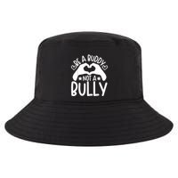 Be A Buddy Not A Bully Unity Day Orange Anti Bullying Cool Comfort Performance Bucket Hat