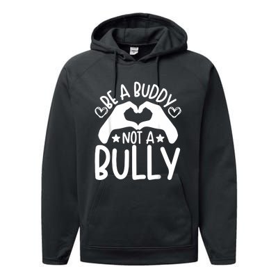 Be A Buddy Not A Bully Unity Day Orange Anti Bullying Performance Fleece Hoodie