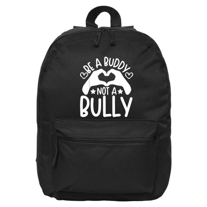 Be A Buddy Not A Bully Unity Day Orange Anti Bullying 16 in Basic Backpack