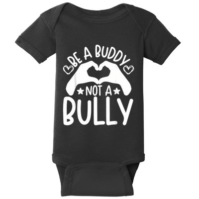Be A Buddy Not A Bully Unity Day Orange Anti Bullying Baby Bodysuit